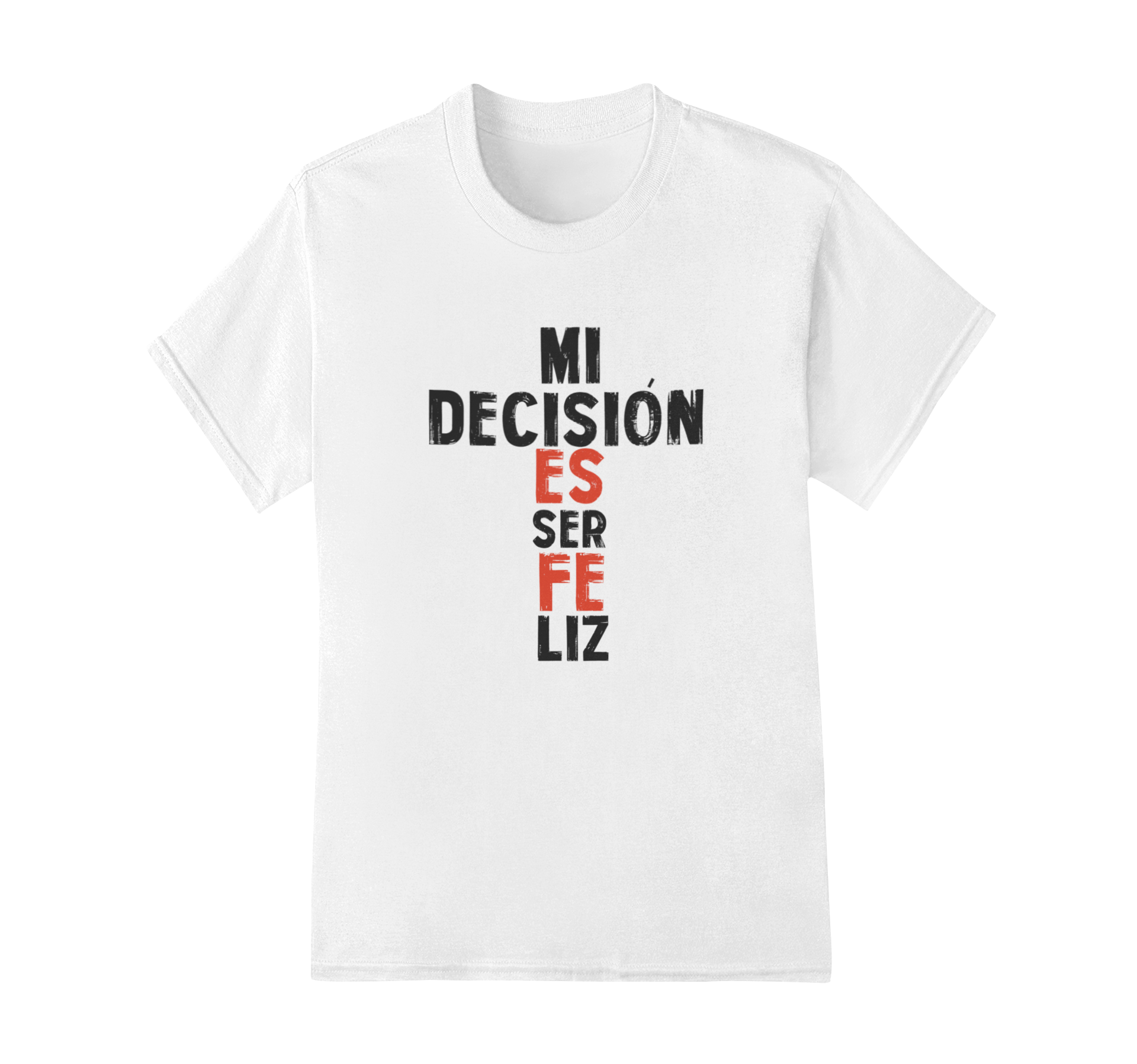 Camiseta básica Mi decisión es ser Feliz - Image 6