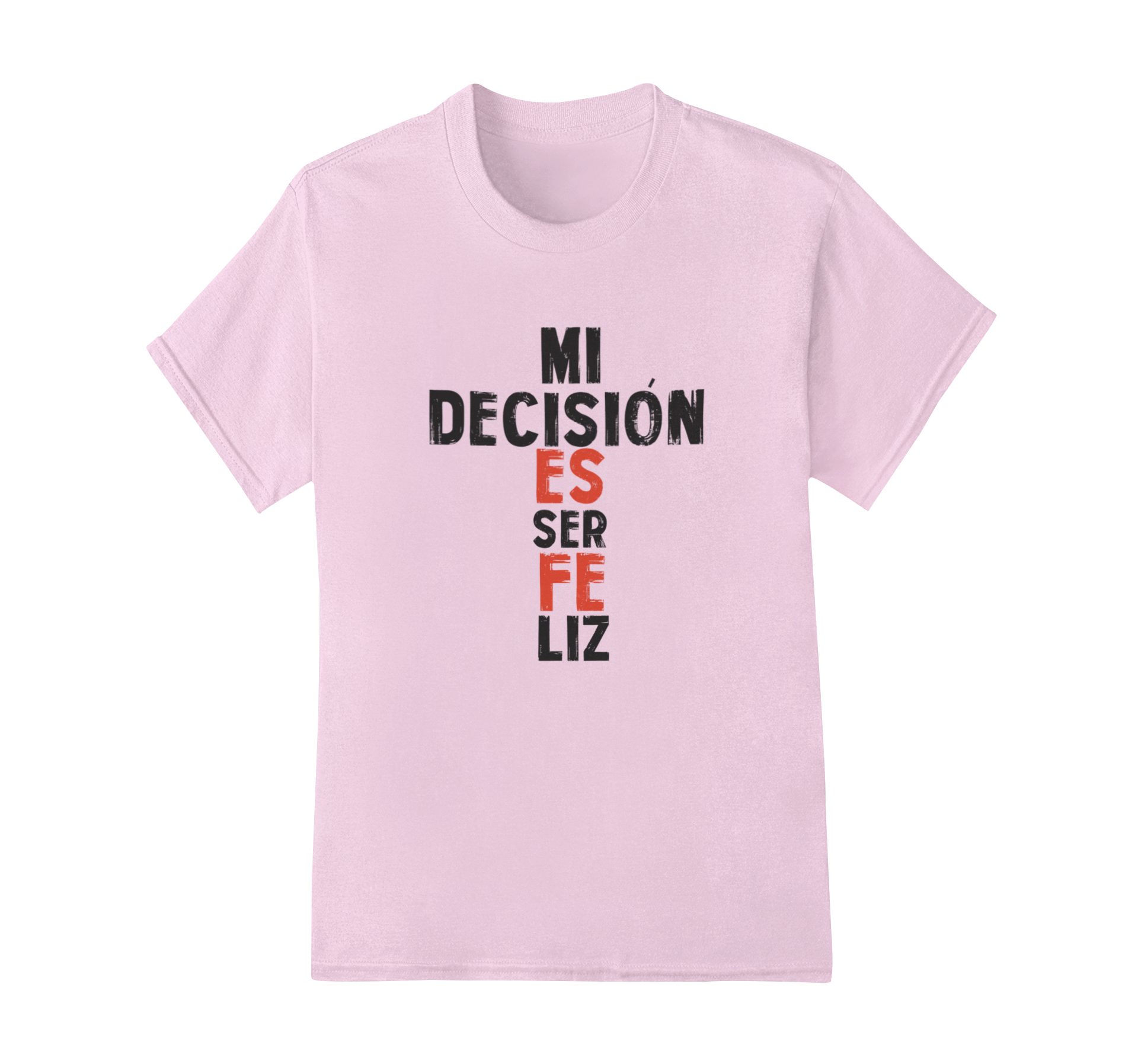 Camiseta básica Mi decisión es ser Feliz - Image 4